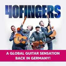 40 FINGERS - A global guitar sensation - Back in Germany 2027 03.02.2027 myticket Jahrhunderthalle Frankfurt