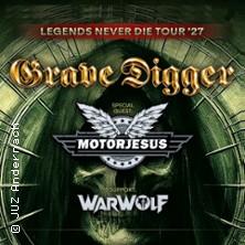 Grave Digger - Legends Never Die Tour '27 + Motorjesus, Warwolf 28.01.2027 Colos - Saal