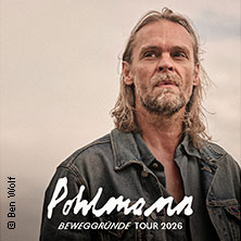 Pohlmann - Beweggründe Tour 2026 23.10.2026 Brotfabrik