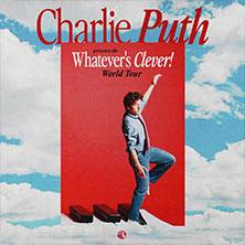 Charlie Puth - Whatever's Clever! World Tour 06.07.2026 myticket Jahrhunderthalle Frankfurt