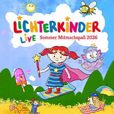 LICHTERKINDER Live - Sommer Mitmachspaß 2026 20.08.2026 Sommerbühne auf dem TH-Campus