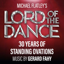 Lord Of The Dance - Tour 2026 17.04.2026 myticket Jahrhunderthalle Frankfurt