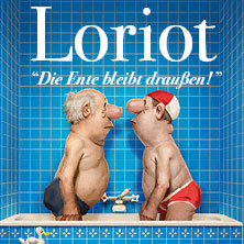 Loriot - Der große Loriot-Abend 17.01.2027 myticket Jahrhunderthalle Frankfurt