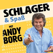 Schlager & Spaß mit Andy Borg 07.10.2027 Messegelände Frankfurt (Oder)