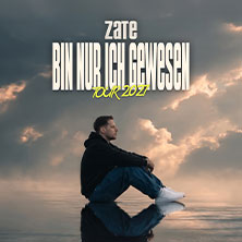 ZATE - BIN NUR ICH GEWESEN TOUR 2027 09.01.2027 Das Bett