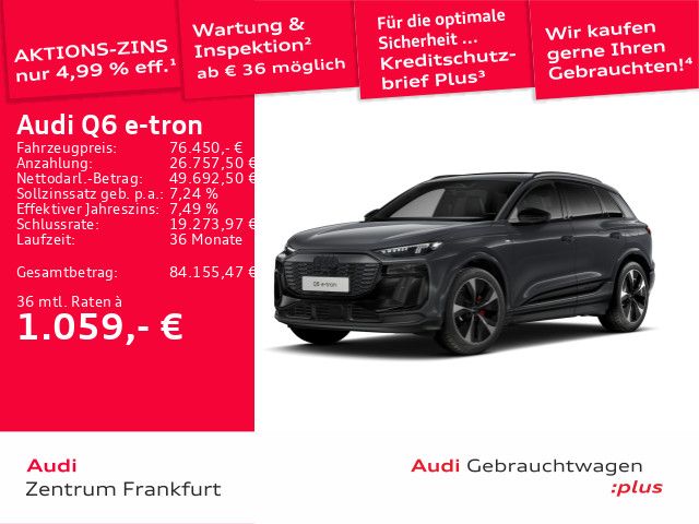 Audi Q6 e-tron 11.584 km 76.450 &euro; Frankfurt am Main 60326