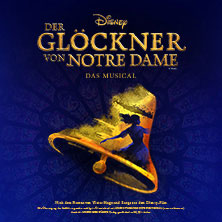 Disney Der Glöckner von Notre Dame 09.01.2027 Alte Oper Frankfurt