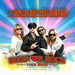 The Sons Of Huens - Gods Of Rock Tour 2026 - Support: Future Franz