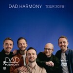 Dad Harmony - Tour 2026