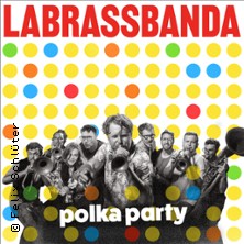LaBrassBanda - Polka Party 2026 09.08.2026 Amphitheater Hanau