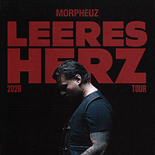 Morpheuz - Leeres Herz Tour 09.11.2026 Das Bett