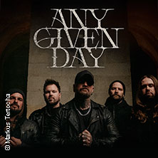 Any Given Day 22.11.2026 Batschkapp