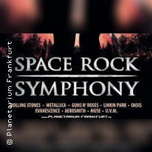 Space Rock Symphonie 25.07.2026 Planetarium Frankfurt