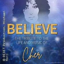 BELIEVE - The Tribute To The Life And Music Of Cher 09.04.2026 Messegelände Frankfurt (Oder)