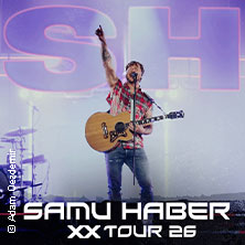Samu Haber - XX Tour 2026 13.10.2026 myticket Jahrhunderthalle Frankfurt