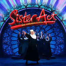 Sister Act - Das himmlische Musical 08.05.2026 myticket Jahrhunderthalle Frankfurt