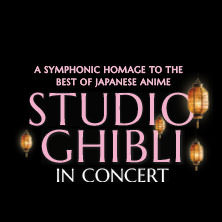 Studio Ghibli in Concert - A symphonic homage to the best of Japanese anime 07.10.2026 myticket Jahrhunderthalle Frankfurt