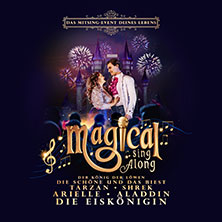 Magical Sing Along 13.11.2026 myticket Jahrhunderthalle Frankfurt