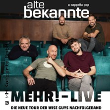 Alte Bekannte - Mehr! - Live 25.07.2026 Burggarten Dreieichenhain