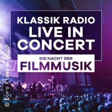 Klassik Radio Live in Concert - Die Nacht der Filmmusik 21.11.2026 myticket Jahrhunderthalle Frankfurt