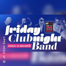 Friday Night Club Band 03.04.2026 Jazzkeller Frankfurt