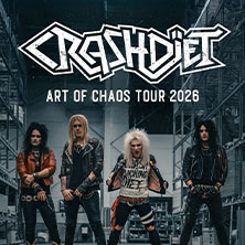 Crashdiet - Art of Chaos Tour 2026 02.12.2026 FRANNZ Club