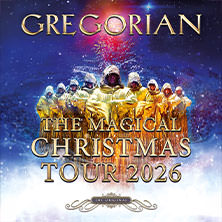 GREGORIAN - The Magical Christmas Tour 2026 13.12.2026 Capitol Offenbach