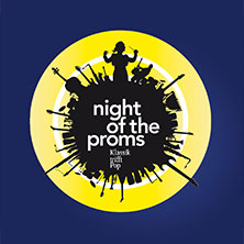 Night of the Proms 2026 01.12.2026 Festhalle Frankfurt