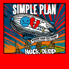 Simple Plan - Bigger Than You Think! Europe Tour 2026 06.10.2026 myticket Jahrhunderthalle Frankfurt