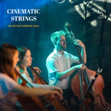 Cinematic Strings - Große Filmmusikgala 14.03.2027 Dietzenbacher Capitol