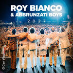 Premium Arrangements - Roy Bianco & Die Abbrunzati Boys - TOUR 2027