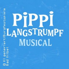 Pippi Langstrumpf 11.06.2027 Burgfestspiele Bad Vilbel