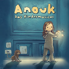 Anouk - Das Kindermusical 11.02.2027 STADTHALLE LANGEN